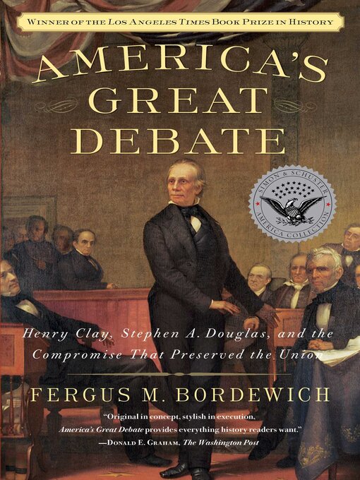 Title details for America's Great Debate by Fergus M. Bordewich - Wait list